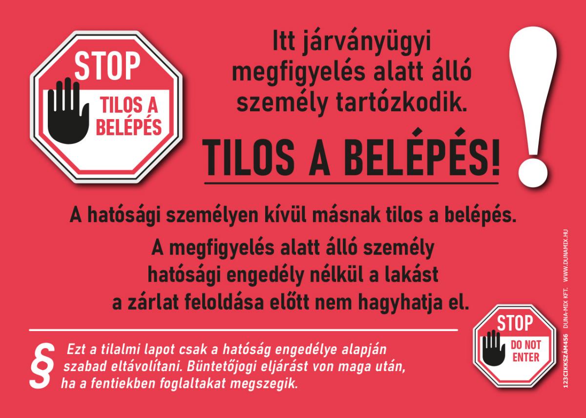 EZÉRT FONTOS A HATÓSÁGI HÁZI KARANTÉN BEVEZETÉSE ÁS BETARTÁSA 